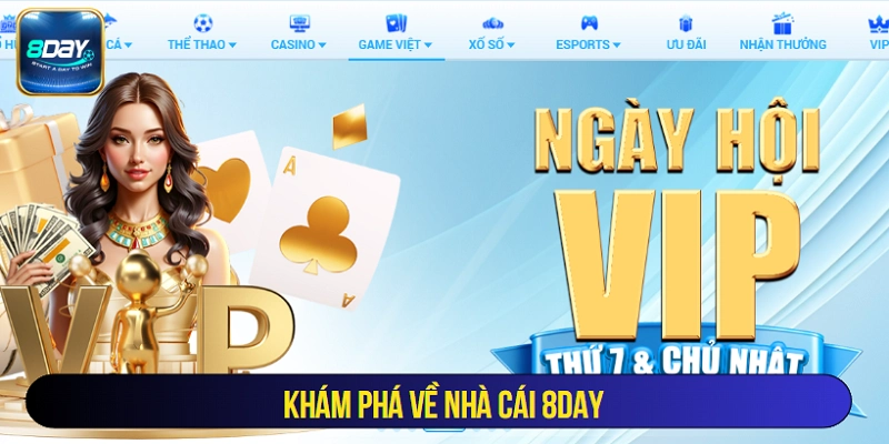 Khám phá về nhà cái 8Day